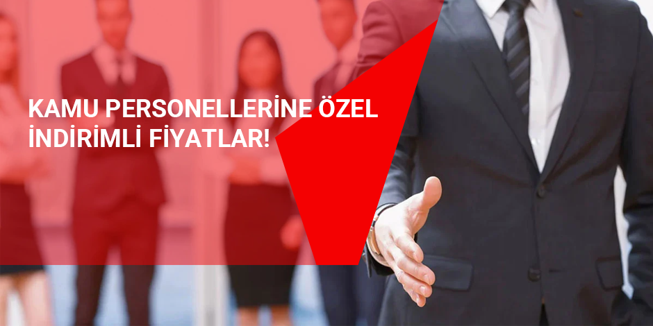 Kamu Personeline Özel İndirimler